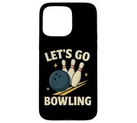 Let's Go Bowling, divertente design sportivo retrò Custodia per iPhone 15 Pro Max