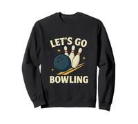 Let's Go Bowling, Divertente Design Sportivo retrò Felpa