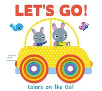 Let's Go Colors on the Go: Concentric Board Book (Libro di cartone)