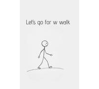 Let's Go for a Walk: Dot Grid Notebook: 6x9 Inch | 80 Pages | Minimalist Dotted Journal for Notes, Journaling & Ideas