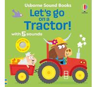 Let'S Go On A Tractor!