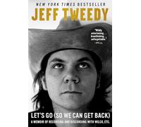 Jeff Tweedy Let's Go (So We Can Get Back) (Tascabile)