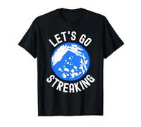 Let's Go Streaking - Microbiologo, Microbiologia Divertente Maglietta