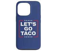 Let's Go Taco - Divertente T. A. C. O. Design Satira ironica Custodia per iPhone 13 Pro