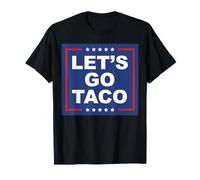 Let's Go Taco - Divertente T. A. C. O. Design Satira ironica Maglietta