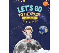 Lets go the space: Space adventure