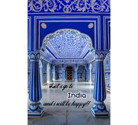 Let's go to India and i will be happy!!: Notebook 6"x 9"(120 pages)