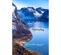 Let's go to Norway and i will be happy!!: Notebook 6"x 9"(120 pages)