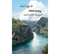 Let's go to Norway and i will be happy!!: Notebook 6"x 9"(120 pages)