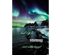 Let's go to Norway and i will be happy!!: Notebook 6"x 9"(120 pages)