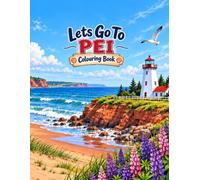 Lets Go To PEI: Colouring Book