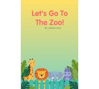 Let's Go To The Zoo!