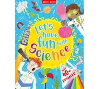 Let's have Fun with Science (Copertina rigida)