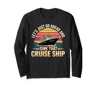 Let's Just Go Ahead And Sink That Cruise Ship Maglia a Manica