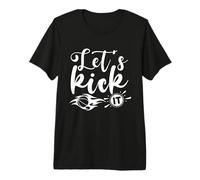 Let's Kick It Funny Sports Spot Kick Ball Maglietta Premium