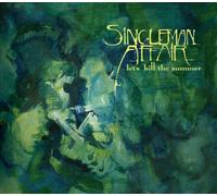 Let's Kill the Summer