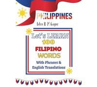 Let's learn 100 Filipino words with phrases and English translations for Ages 3 and older