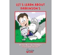 LET'S LEARN ABOUT PARKINSON'S