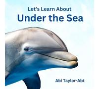 Let's Learn About Under the Sea A Rhyming Book for Earl - Libro in brossura...