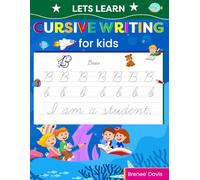 Let's Learn Cursive:Cursive Writing Workbook For Kids