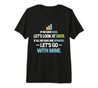Let's Look At Data - Science Statistics Analyst Maglietta Premium