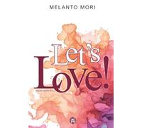 Let's Love!: We (don't) have to dance - Step Four