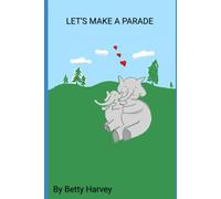 Let's Make a Parade