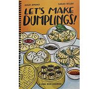 Let's Make Dumplings!: A Comic Book Cookbook