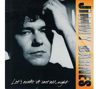 Let's Make It Last All Night - Jimmy Barnes 7" 45