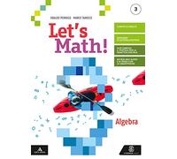Let's math! Algebra. Geometria. Per la Scuola media. Con e-book. Con espansione online (Vol. 3)