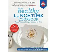 Let's Move Initiative The Healthy Lunchtime Cookbook (Copertina rigida)