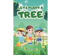 Let's Plant a Tree: 1