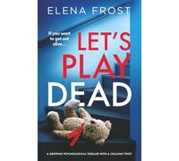Let's Play Dead: a gripping psychological thriller with a chilling twist