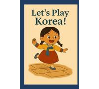Let's Play Korea!