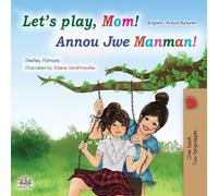 Let's play, Mom! (English Haitian Creole children's book)