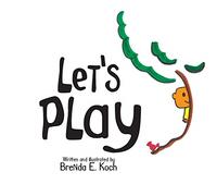 Let's Play - NUOVO Brenda E Koch 2018
