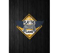 Let's Play The Game | Grateful Journal: Cultivate a Life of Appreciation with Reflective Prompts and Mindful Well-being Practices