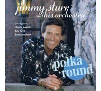 Let'S Polka 'Round - Jimmy Sturr & His Orchestra (Audio cd)