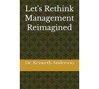 Let's Rethink Management Reimagined