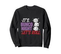 Let's Roll Bunco Game Night - Divertente Giocatore di Bunco da Donna Felpa