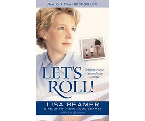 Let's Roll! by Abraham, Ken, Beamer, Lisa (July 19, 2005) Paperback