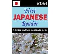 Lets Speak Japanese First Japanese Reader (Tascabile) Japanese Graded Readers