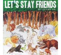 Let's Stay Friends by Les Savy Fav (2007-09-18)