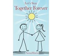 Let's Stay Together Forever
