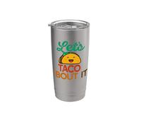 Let's TACO 'BOUT IT Divertente gioco di parole Tacos Meme Bicchiere termico in acciaio inox doppia parete