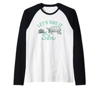 Let's Take It Slow Funny Snail Maglia con Maniche Raglan