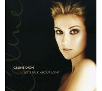 Dion Celine - Let'S Talk About Love