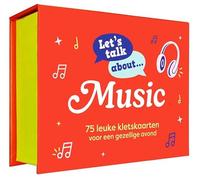 Let's talk about ... Music: 75 leuke kletskaarten voor een gezellige avond