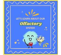 Let's talk about our Olfactory system!