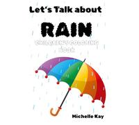 Let's talk about RAIN: Kids coloring book about the rain process
